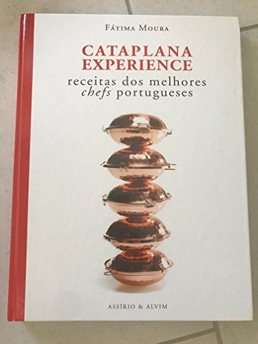 9789723714340: CATAPLANA EXPERIENCE: receitas dos melhores chefs portugueses [edio bilingue; TEXT IN PORTUGUESE AND ENGLISH]