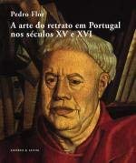 Stock image for A arte do retrato em Portugal nos sculos XV e XVI. Preface by Vtor Serro. for sale by Richard C. Ramer Old and Rare Books