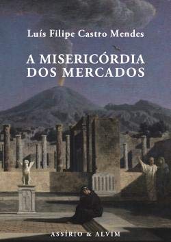 Imagen de archivo de A Misericrdia dos Mercados a la venta por AG Library