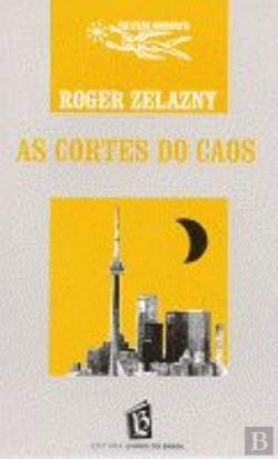 livro as cortes do caos roger zelazny Ed. 1978 - roger zelazny