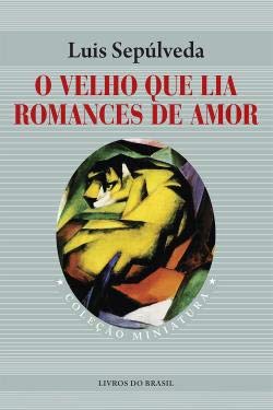 Imagen de archivo de O velho que lia romances de amor a la venta por AG Library