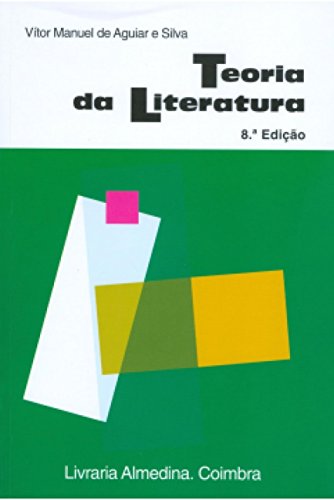 Stock image for livro teoria da literatura 8ed vitor manuel de aguiar e silva 2007 for sale by LibreriaElcosteo