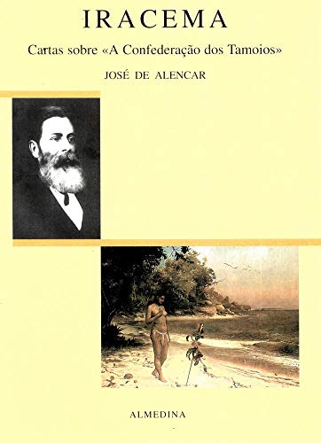 Stock image for Iracema: Cartas sobre "A Confederacao dos Tamoios" for sale by Stony Hill Books