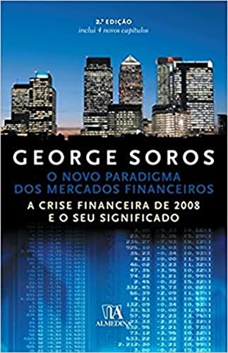 Beispielbild fr Novo Paradigma Dos Mercados Financeiros, O A Crise Financeira De 2008 E O Seu Significado (Em Portuguese do Brasil) zum Verkauf von medimops