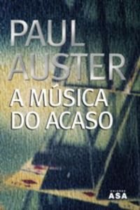 Imagen de archivo de A Msica do Acaso (Portuguese Edition) Paul Auster a la venta por medimops