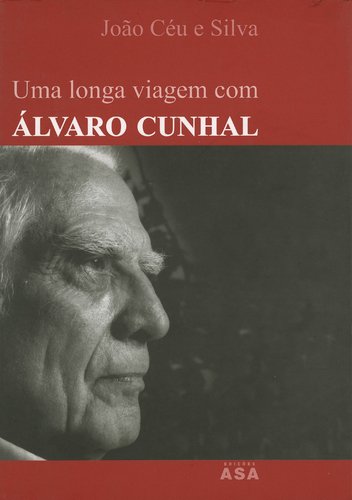 Stock image for Uma Longa Viagem Com lvaro Cunhal for sale by Iridium_Books