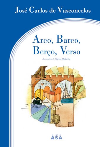 9789724144566: Arco, Barco, Bero, Verso (Portuguese Edition)