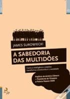 Stock image for A sabedoria das multides for sale by Iridium_Books