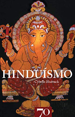 Imagen de archivo de hinduismo cybelle shattuck a la venta por LibreriaElcosteño