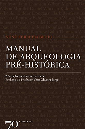 livro manual de arqueologia pre historica - Bicho Ferreira