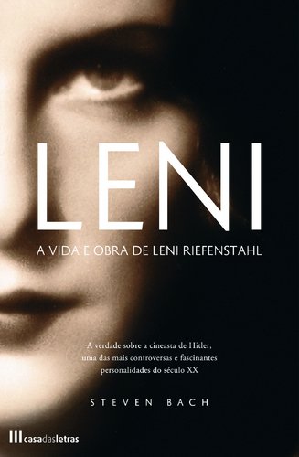 9789724617626: Leni A vida e a obra de Leni Riefenstahl