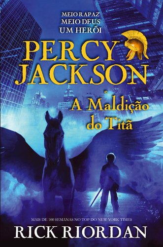 Beispielbild fr Percy Jackson e a Maldio do Tit (Portuguese Edition) Rick Riordan zum Verkauf von medimops