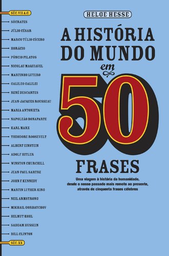 9789724620350: A Histria Do Mundo Em 50 Frases