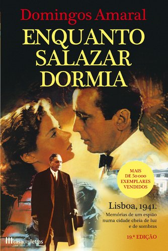 Beispielbild fr Enquanto Salazar Dormia (Portuguese Edition) Domingos Amaral zum Verkauf von medimops