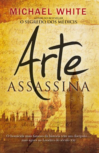 Beispielbild fr Arte Assassina (Portuguese Edition) Michael White zum Verkauf von medimops