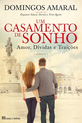 Beispielbild fr Um Casamento de Sonho (Portuguese Edition) Domingos Amaral zum Verkauf von medimops