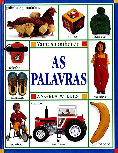 Imagen de archivo de Vamos Conhecer as Palavras (Portuguese Edition) [Hardcover] Angela Wilkes a la venta por medimops