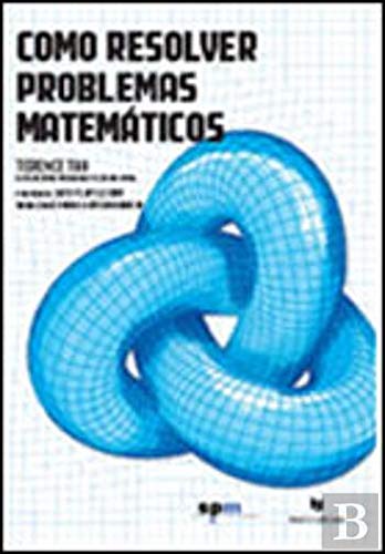 Imagen de archivo de Como Resolver Problemas Matemticos (Portuguese Edition) [Paperback] Terence Tao a la venta por medimops