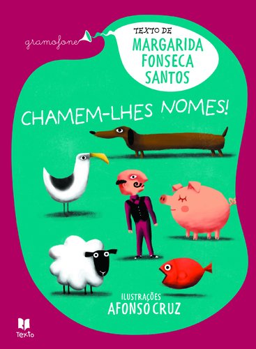Imagen de archivo de Chamem-lhes Nomes! (Portuguese Edition) [Hardcover] Margarida Fonseca Santos a la venta por Ammareal