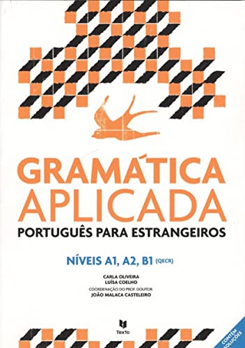Stock image for Gramatica Aplicada - Portugues lingua estrangeira: Nivels A1/A2/B1 for sale by a Livraria + Mondolibro