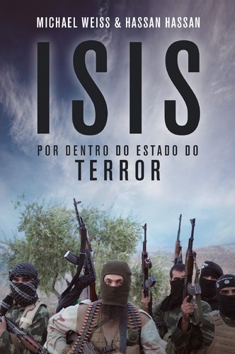 9789724750217: ISIS Por Dentro do Estado do Terror (Portuguese Edition)