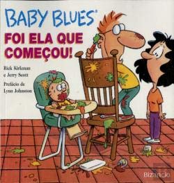 Imagen de archivo de Baby Blues N. 2 Foi Ela que Comeou! (Portuguese Edition) Jerry Scott e Rick Kirkman a la venta por medimops