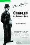 Imagen de archivo de CHAPLIN: OS PRIMEIROS ANOS.(VIDAS) a la venta por AG Library