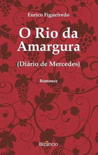 Imagen de archivo de RIO DA AMARGURA (O DIARIO DE MERCEDES) a la venta por AG Library