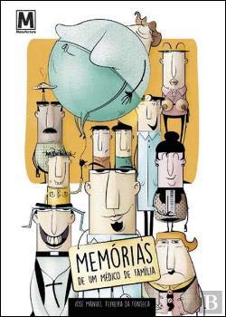 9789725593639: Memrias de um Mdico de Famlia (Portuguese Edition) [Paperback] Jos Manuel Teixeira da Fonseca