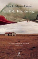 Beispielbild fr Para L da Terra do Fogo (Portuguese Edition) Eduardo Belgrano Rawson zum Verkauf von medimops