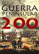 Stock image for Guerra Peninsular: 200 Anos for sale by Winghale Books