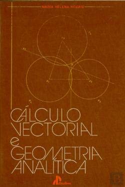 Stock image for Clculo Vectorial e Geometria Analtica for sale by Luckymatrix