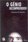 Beispielbild fr GENIO INCOMPREENDIDO zum Verkauf von AG Library