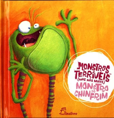Beispielbild fr Monstro do Chinfrim: Monstros Terrveis (Mas No Muito) zum Verkauf von Luckymatrix