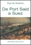 Stock image for De Port Said a Suez for sale by Luckymatrix
