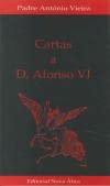 Stock image for Cartas a D.Afonso VI (Coleco taca) for sale by Luckymatrix