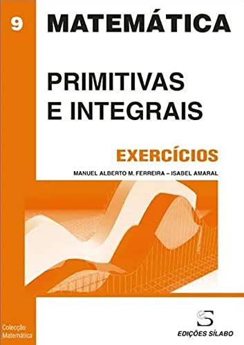 Stock image for Matematica 9: Primitivas e Integrais (en portugues) for sale by Librera 7 Colores