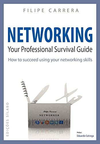 Stock image for Networking: Your Professional Survival Guide for sale by HPB-Red