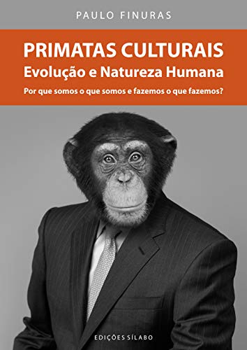 Stock image for _ livro primatas culturais evoluco e natureza humana finuras paulo 2015 for sale by LibreriaElcosteo