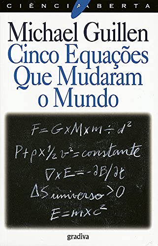 Beispielbild fr Cinco Equaes que Mudaram o Mundo (Portuguese Edition) Michael Guillen zum Verkauf von medimops