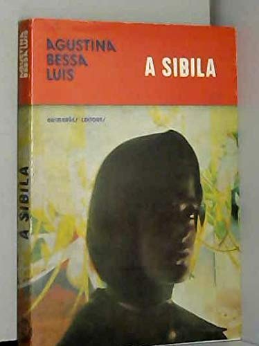 A Sibila - Augustina Bessa Luis