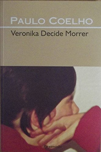 Veronika decide morrer - Coelho, Paulo