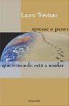 Stock image for Apresse o Passo Que o Mundo Est a Mudar for sale by a Livraria + Mondolibro