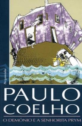 O demonio e a senhorita Prym - Coelho, Paulo