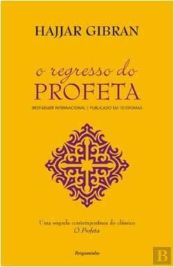 9789727119387: O Regresso do Profeta (Portuguese Edition)