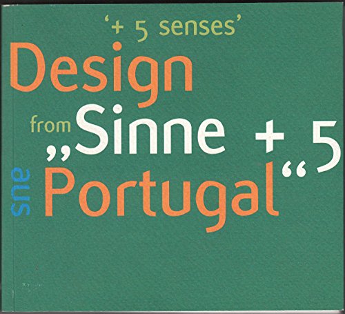 Beispielbild fr Sinne +5 Design Aus Portugal (+5 Senses Design from Portugal) zum Verkauf von HALCYON BOOKS