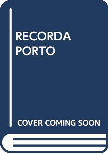 Stock image for RECORDA PORTO for sale by AwesomeBooks