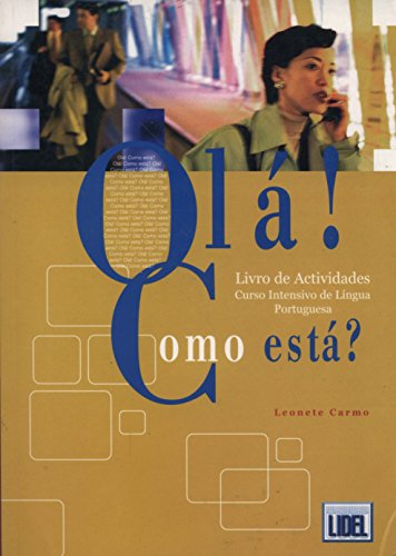 9789727572151: Ola ! Como esta ?: Livro de Actividades