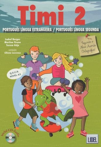 Timi - Portuguese course for children: Livro do Aluno + CD 2 (A2) (Mixed media product) - Isabel Borges