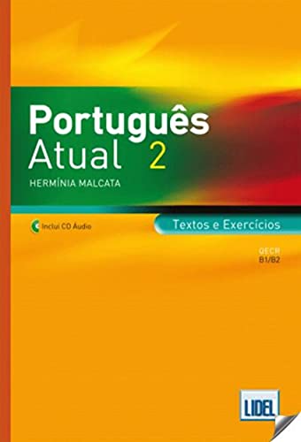 9789727577033: Portugues Atual 2: Book 2 + CD - Textos e Exercicios (B1/B2)